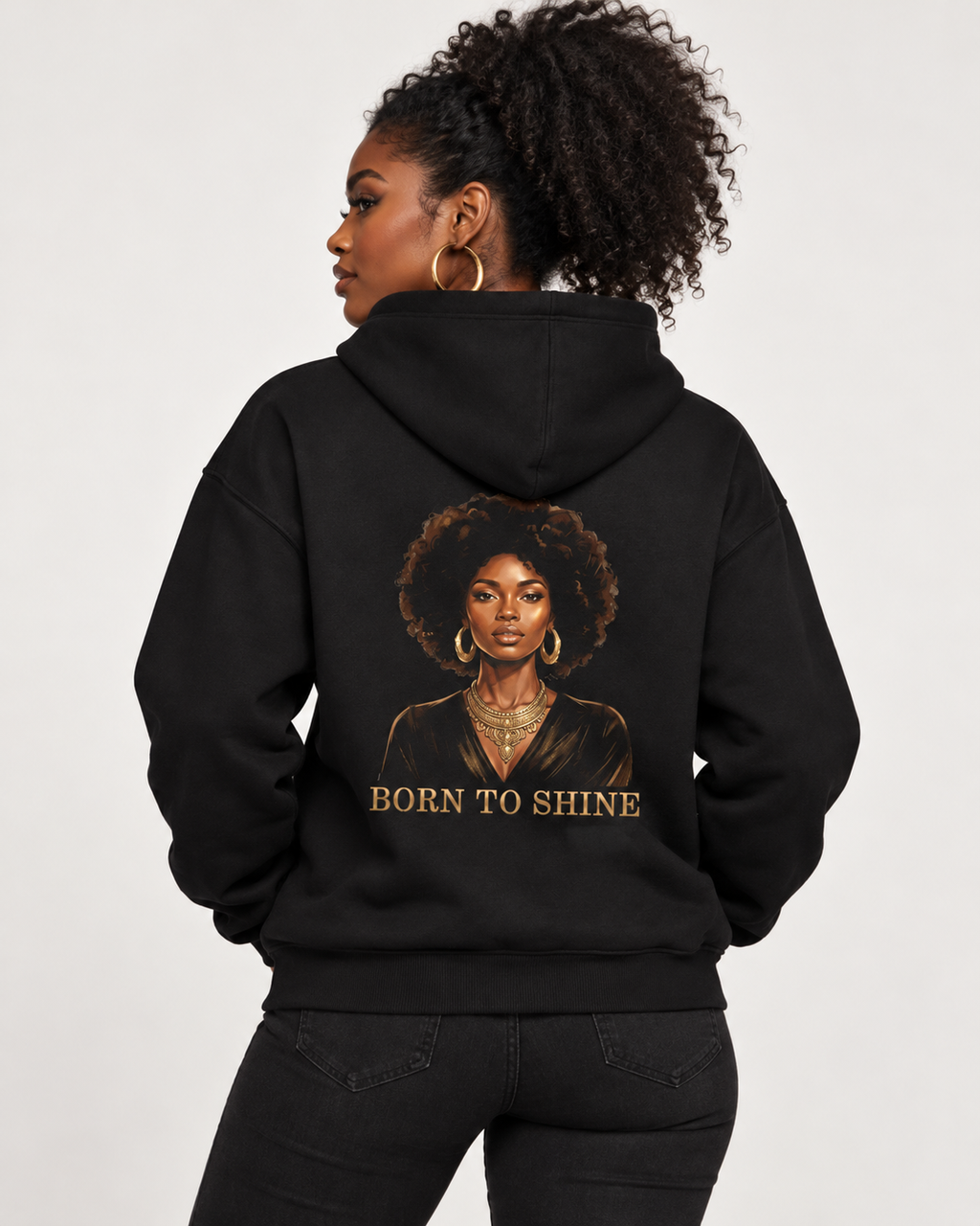 Born To Shine Hoodie